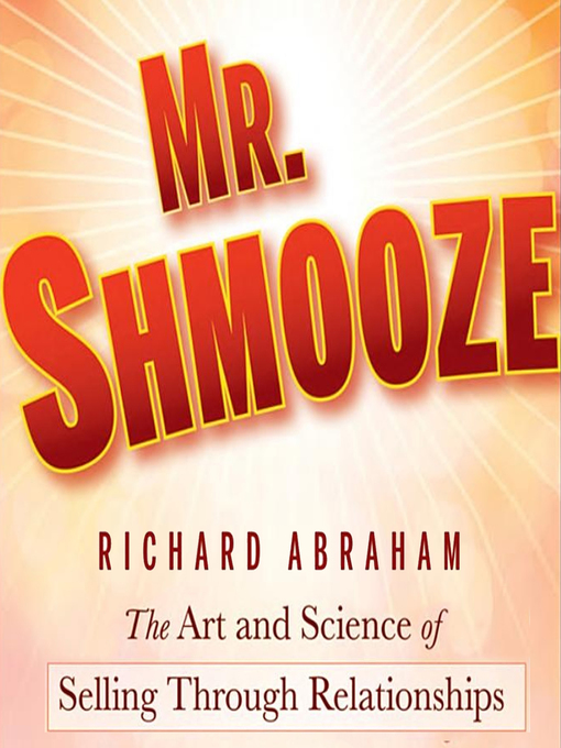 Title details for Mr. Shmooze by Richard Abraham - Wait list